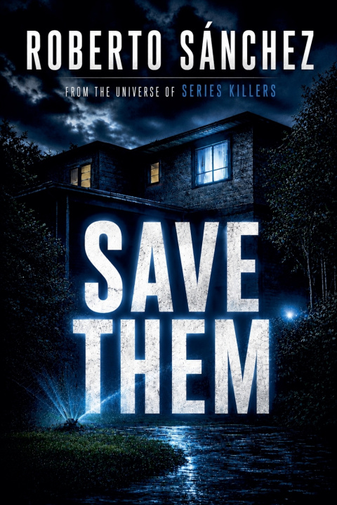 Kniha Save Them Roberto Sánchez