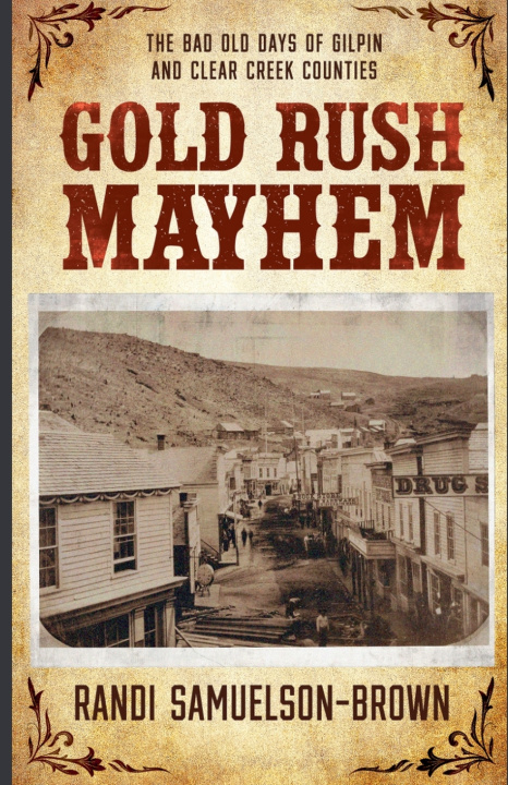 Knjiga Gold Rush Mayhem Randi Samuelson-Brown