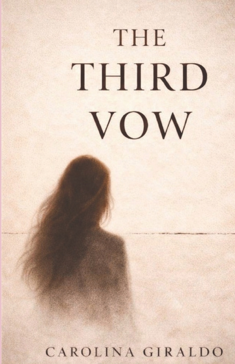 Kniha The Third Vow Carolina Giraldo
