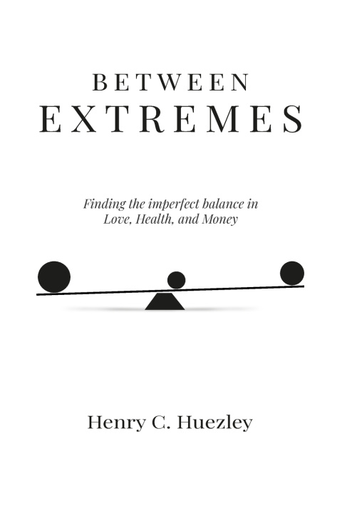 Kniha Between Extremes Henry C. Huezley