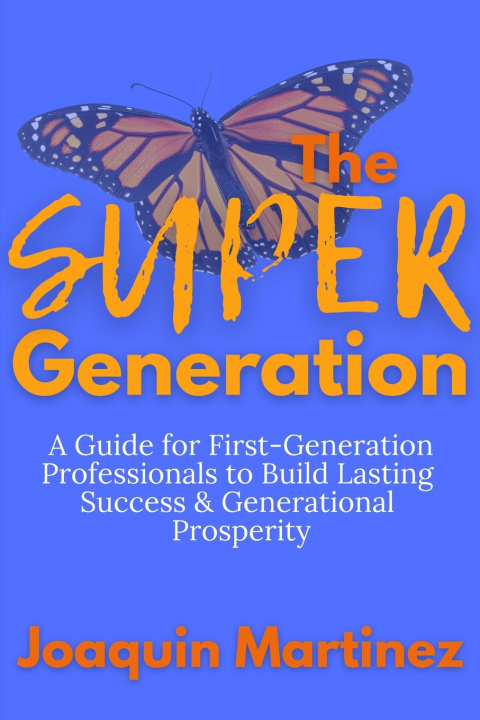 Knjiga The Super Generation Joaquin Martinez