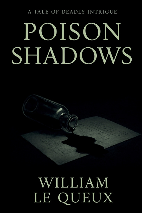 Buch POISON SHADOWS William Le Queux