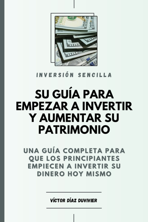 Kniha Inversión Sencilla Víctor Díaz Duvivier