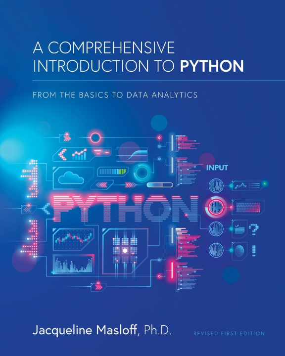 Knjiga A Comprehensive Introduction to Python Jackie Masloff