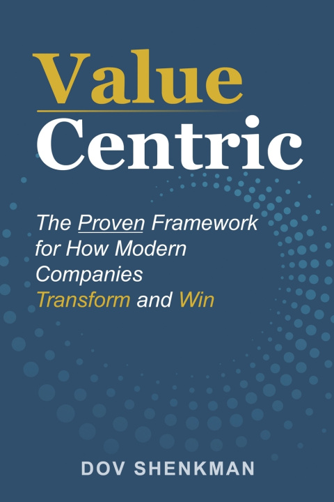 Kniha Value Centric Dov Shenkman