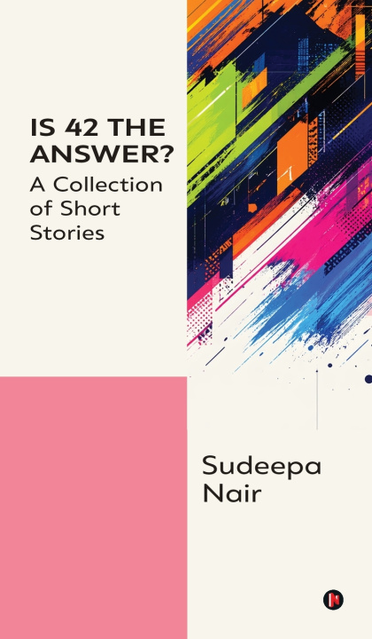 Kniha Is 42 the Answer? Sudeepa Nair