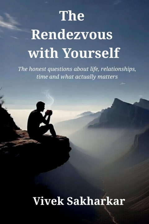 Knjiga The Rendezvous with Yourself Vivek Sakharkar