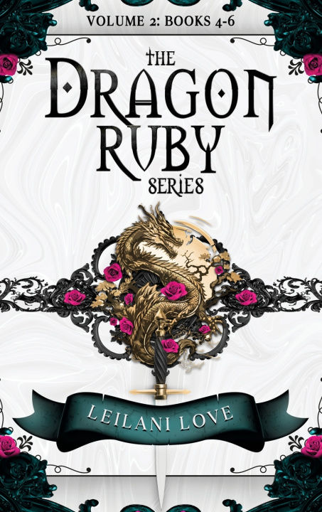 Knjiga The Dragon Ruby Series Volume 2 Leilani Love