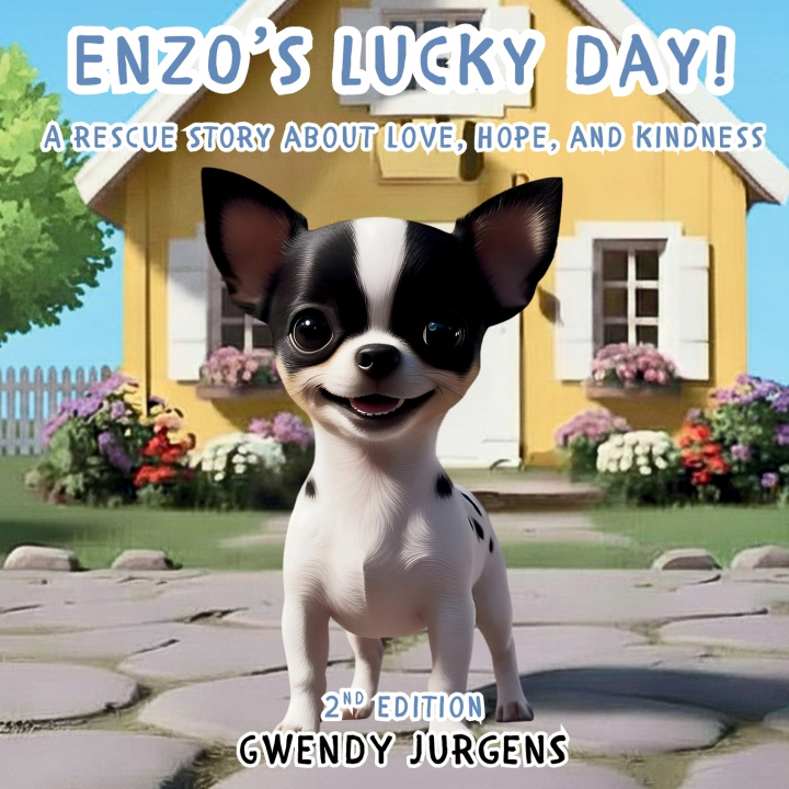 Kniha Enzo's Lucky Day! Gwendy Jurgens