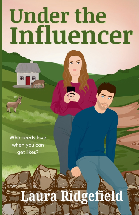 Knjiga Under the Influencer Laura Ridgefield