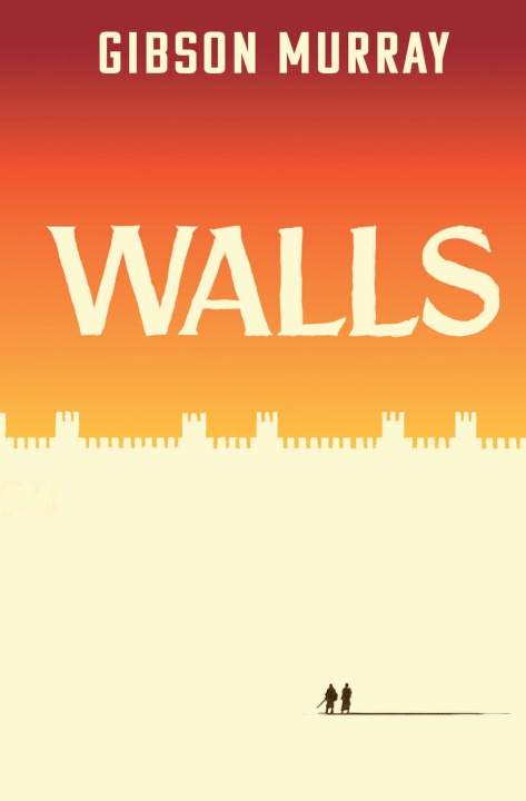 Kniha Walls Gibson Murray