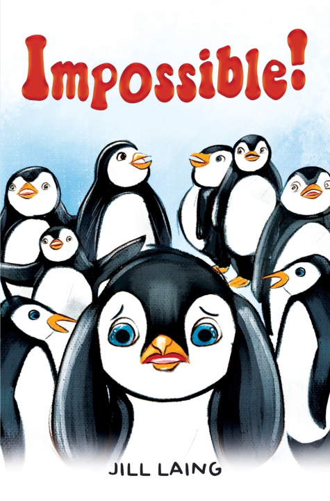 Kniha Impossible! Jill Laing