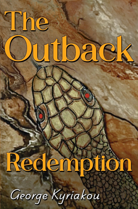 Knjiga The Outback Redemption George Kyriakou