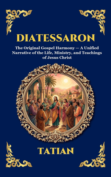 Kniha Diatessaron Tatian