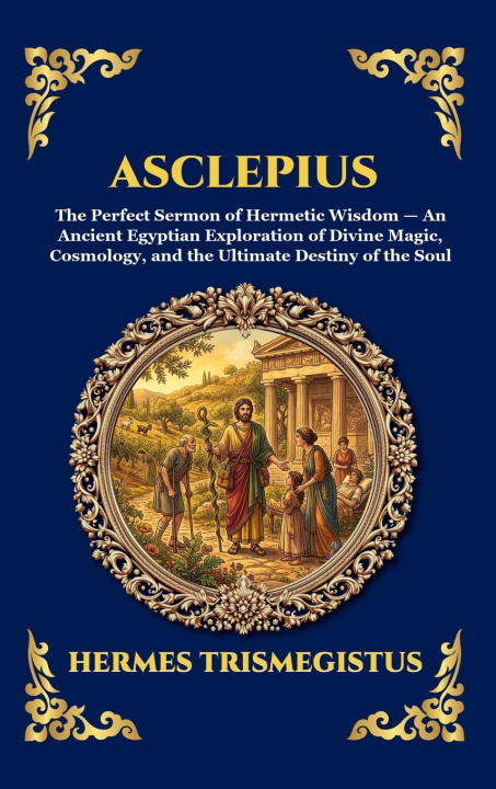Kniha Asclepius Hermes Trismegistus