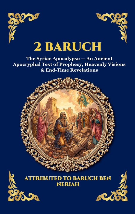 Knjiga 2 Baruch Attributed to Baruch ben Neriah