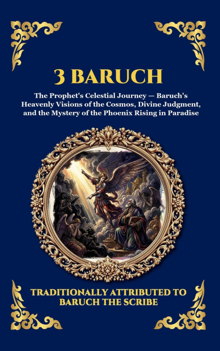 Knjiga 3 Baruch Attributed to Baruch ben Neriah