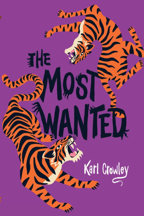 Kniha THE MOST WANTED Karl Crowley
