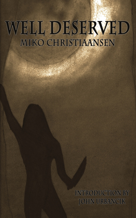 Kniha Well Deserved Miko Christiaansen