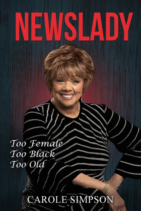Knjiga NewsLady Carole Simpson