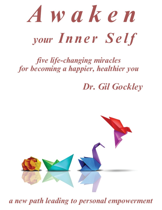 Kniha Awaken your Inner Self Gil Gockley