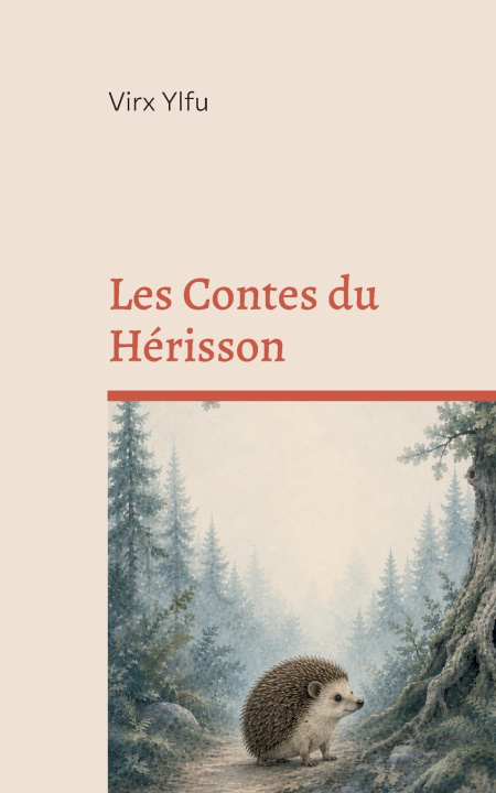 Knjiga CONTES DU HERISSON YLFU VIRX
