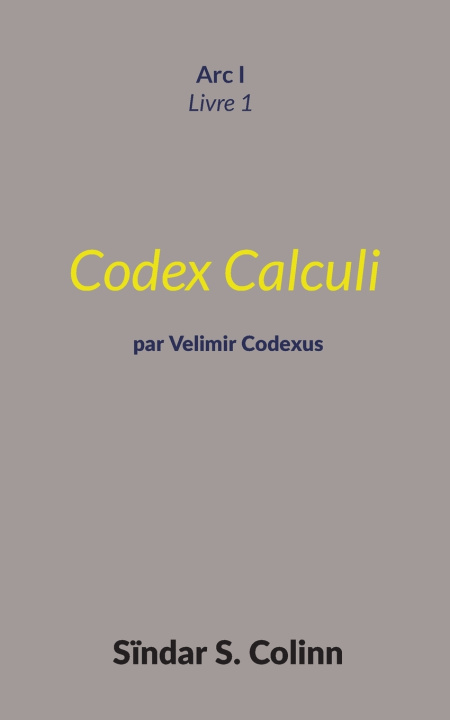 Kniha CODEX CALCULI S. COLINN SINDAR