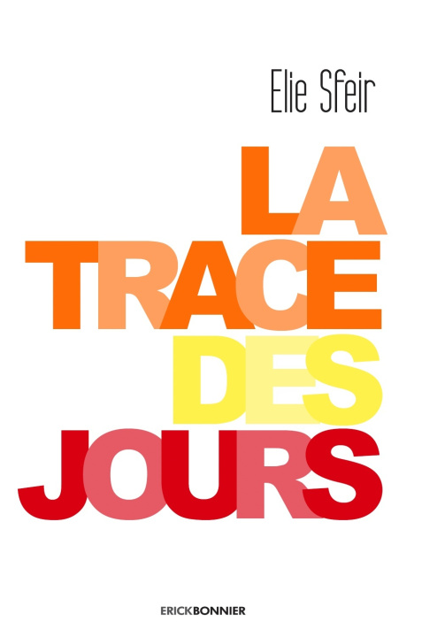 Knjiga La Trace des jours sfeir