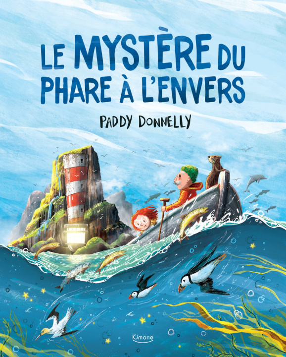 Kniha Le mystère du phare à l'envers Paddy Donnelly