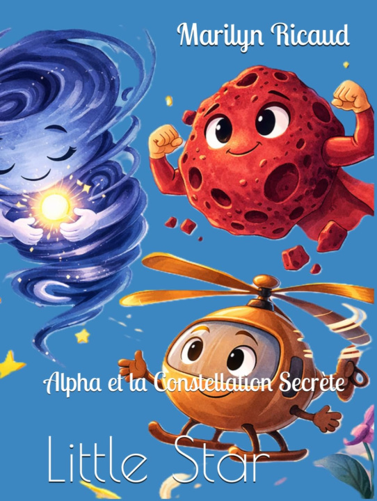 Könyv Alpha et la Constellation Secrète RICAUD