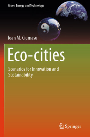 Kniha Eco-cities Ioan M. Ciumasu