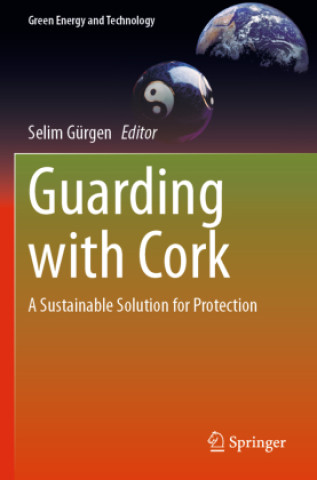 Kniha Guarding with Cork Selim Gürgen