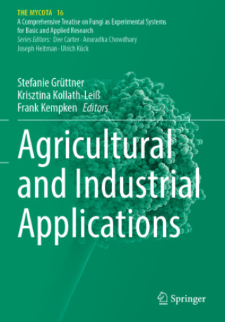 Książka Agricultural and Industrial Applications Stefanie Grüttner