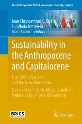 Kniha Sustainability in the Anthropocene and Capitalocene Jean Chrysostome K. Kiyala