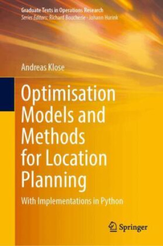 Kniha Optimisation Models and Methods for Location Planning Andreas Klose