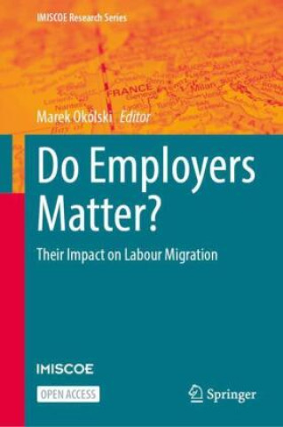 Kniha Do Employers Matter? Marek Okólski