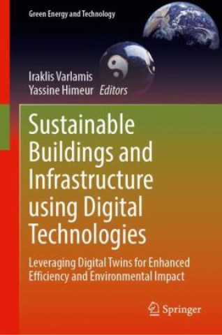 Buch Sustainable Buildings and Infrastructure using Digital Technologies Iraklis Varlamis