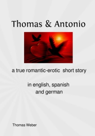 Kniha Thomas & Antonio Thomas Bauer
