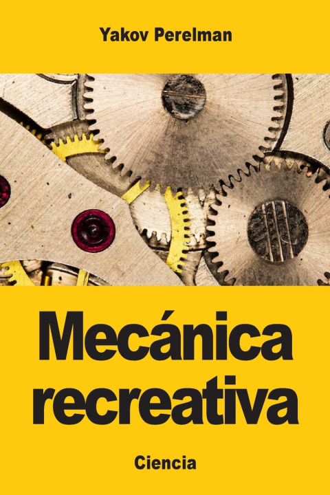 Kniha Mecánica recreativa Yakov Perelman