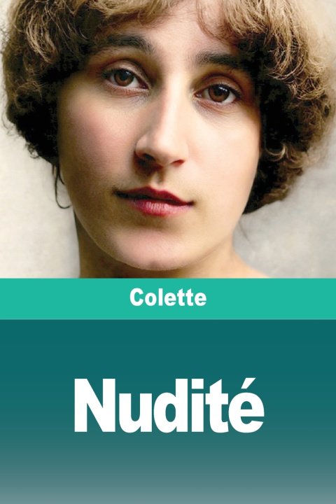 Kniha Nudité Colette