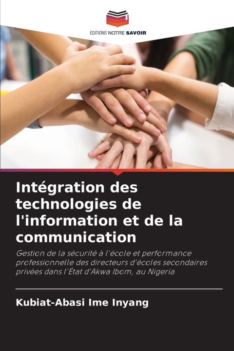 Kniha Intégration des technologies de l'information et de la communication Kubiat-Abasi Ime Inyang
