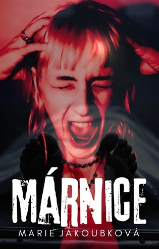 Kniha Márnice Marie Jakoubková