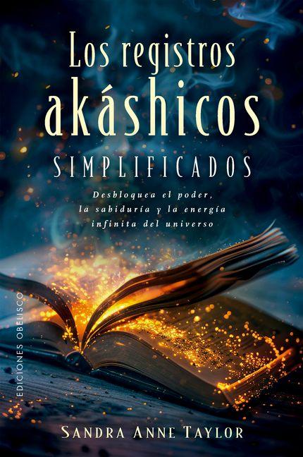 Knjiga Registros akáshicos simplificados, Los Sandra Anne Taylor