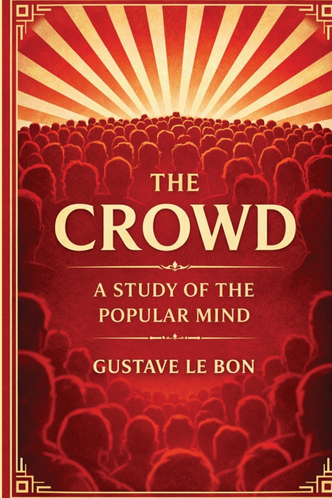 Kniha The Crowd Gustave Le Bon