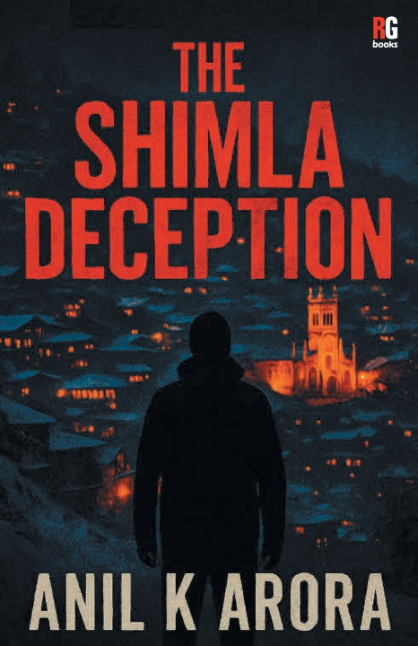 Knjiga The Shimla Deception Anil Kumar