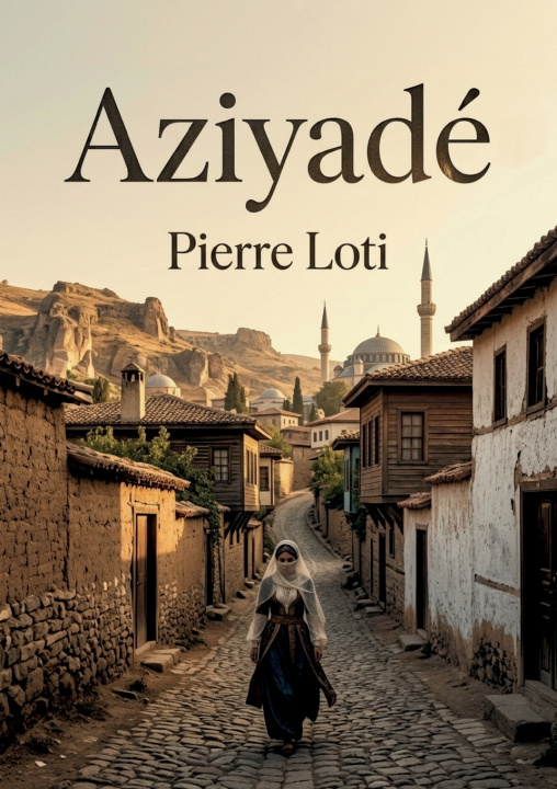 Knjiga Aziyadé Pierre Loti