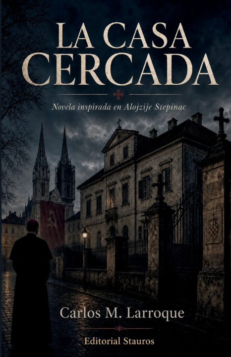 Boek La casa cercada Carlos M. Larroque