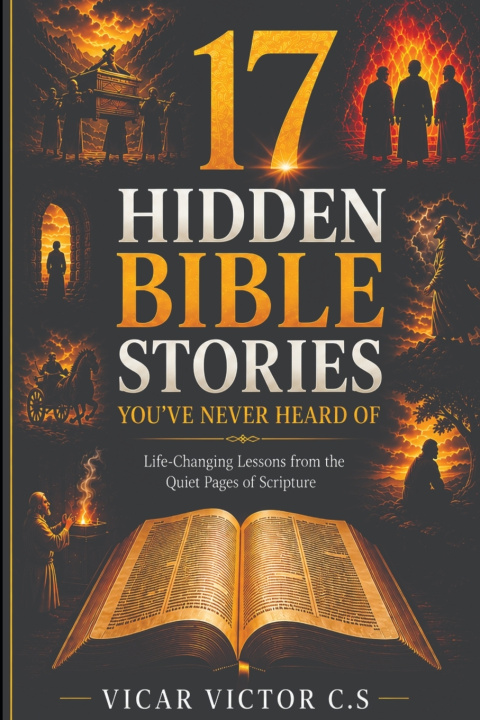 Knjiga 17 Hidden Bible Stories You've Never Heard of. VICAR Victor C