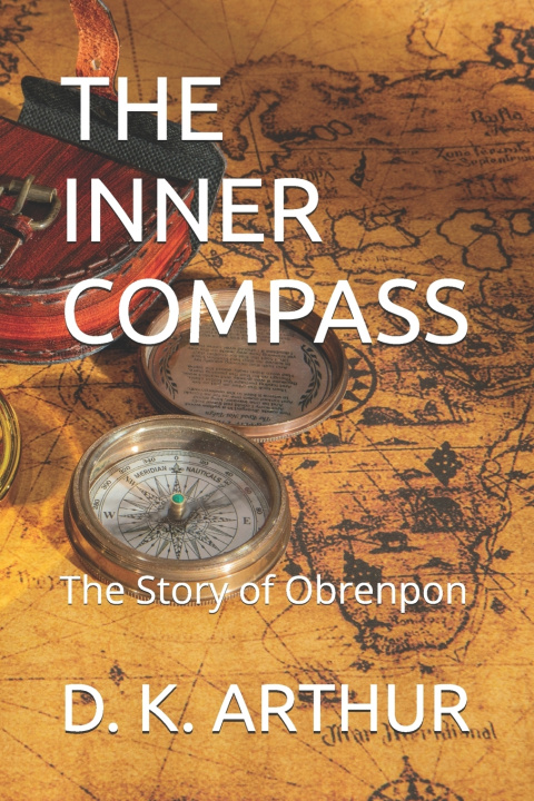 Knjiga THE INNER COMPASS D. K. Arthur