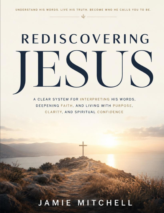 Kniha Rediscovering Jesus Jamie Mitchell